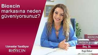 Bioxcin Markasına Neden Güveniyorsunuz?
