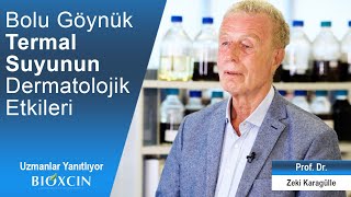 Bolu Göynük Termal Suyunun Dermatolojik Etkileri