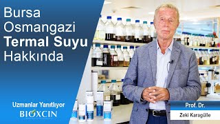 Bursa Osmangazi Termal Suyu Hakkında