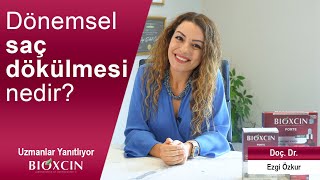 Dönemsel Saç Dökülmesi Nedir?