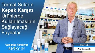 Termal Suların Kepek Karşıtı Ürünlerde Kullanılmasının Faydaları